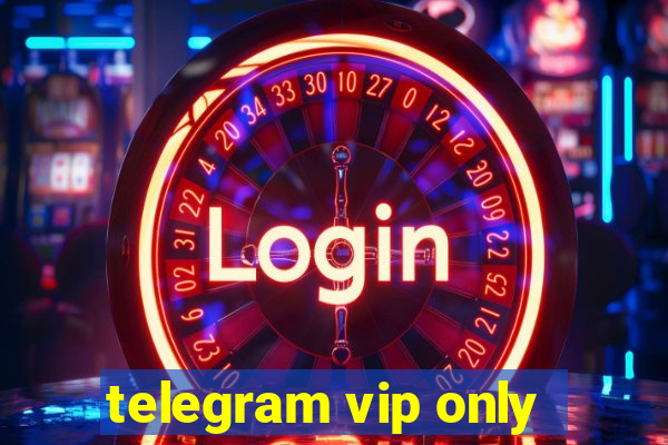 telegram vip only